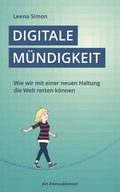 Cover: Digitale M&uuml;ndigkeit - Verlag Art d'Ameublement