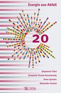 Cover: Energie aus Abfall, Band 20 - Thom&eacute;-Kozmiensky Verlag GmbH