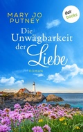 Cover: Die Unw&auml;gbarkeit der Liebe - dotbooks