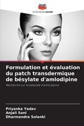 Cover: Formulation et evaluation du patch transdermique de besylate d'amlodipine - Editions Notre Savoir