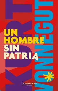 Abbildung von: Un hombre sin patria - Compañía Naviera Ilimitada editores