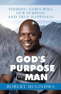 Cover: God's Purpose for Man - Kingdom Come Publishing