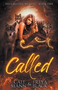 Cover: Called - Thornfire Publishing Co