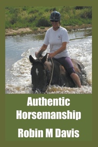 Abbildung von: Authentic Horsemanship - Paradise Rose, LLC
