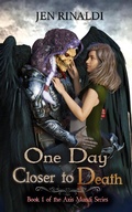 Cover: One Day Closer to Death (Axis Mundi, #1) - Jen Rinaldi