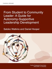 Enlarge image Cover: From Student to Community Leader: A Guide for Autonomy-Supportive Leadership Development - CandlinMynard