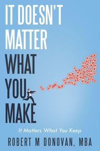 Abbildung von: It Doesn't Matter what You Make... - Christian Faith Publishing
