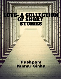 Enlarge image Cover: Love- A Collection of Short Stories - Notion Press