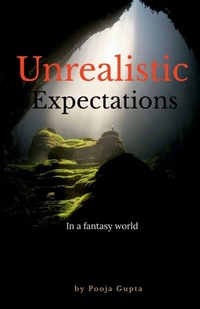 Enlarge image Cover: Unrealistic Expectations - Notion Press