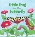 Cover: Little Frog and the Butterfly - Pondview Press