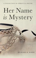 Cover: Her Name is Mystery - Richard H. Barry