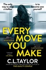 Cover: Every Move You Make - AVON, a division of HarperCollins Publishers Ltd