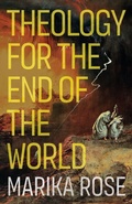 Cover: Theology for the End of the World - SCM Press