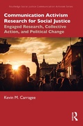 Cover: Communication Activism Research for Social Justice - Routledge