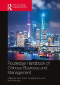 Cover: Routledge Handbook of Chinese Business and Management - Routledge