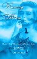Cover: Waning Moon (The Luna's Pack Trilogy, #2) - Dreams in Ink