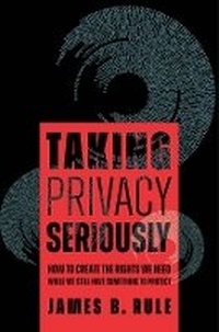 Enlarge image Cover: Taking Privacy Seriously - University of California Press