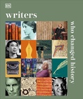 Cover: Writers Who Changed History - Dorling Kindersley