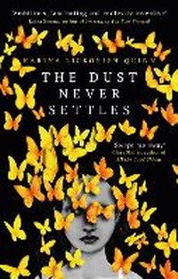 Abbildung von: The Dust Never Settles - Oneworld Publications