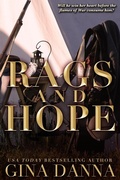 Cover: Rags & Hope (Hearts Touched By Fire, #3) - Gina Danna