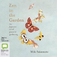 Enlarge image Cover: Zen in the Garden - Bolinda Audio Books