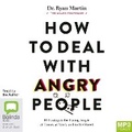 Cover: How to Deal with Angry People - Bolinda Audio Books