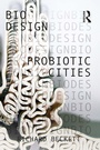 Cover: Probiotic Cities - Routledge