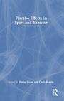 Cover: Placebo Effects in Sport and Exercise - Routledge