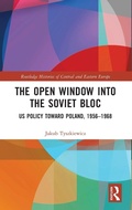 Cover: The Open Window into the Soviet Bloc - Routledge