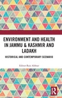 Bild: Environment and Health in Jammu & Kashmir and Ladakh - Routledge India