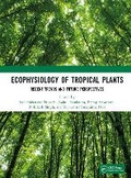 Cover: Ecophysiology of Tropical Plants - CRC Press