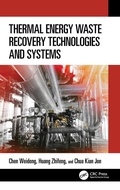 Cover: Thermal Energy Waste Recovery Technologies and Systems - CRC Press
