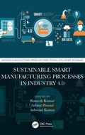 Cover: Sustainable Smart Manufacturing Processes in Industry 4.0 - CRC Press