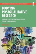 Cover: Bodying Postqualitative Research - Routledge