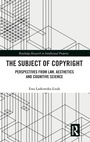 Cover: The Subject of Copyright - Routledge