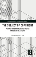 Cover: The Subject of Copyright - Routledge