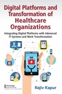Bild: Digital Platforms and Transformation of Healthcare Organizations - Productivity Press