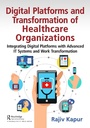 Bild: Digital Platforms and Transformation of Healthcare Organizations - Productivity Press