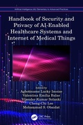 Bild: Handbook of Security and Privacy of AI-Enabled Healthcare Systems and Internet of Medical Things - CRC Press