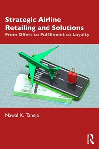 Abbildung von: Strategic Airline Retailing and Solutions - Routledge