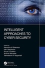 Cover: Intelligent Approaches to Cyber Security - Chapman & Hall/CRC