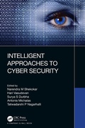 Cover: Intelligent Approaches to Cyber Security - Chapman & Hall/CRC