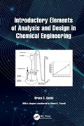 Cover: Introductory Elements of Analysis and Design in Chemical Engineering - CRC Press