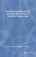 Cover: Introductory Elements of Analysis and Design in Chemical Engineering - CRC Press