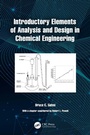 Cover: Introductory Elements of Analysis and Design in Chemical Engineering - CRC Press