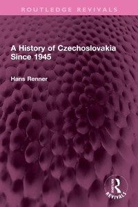 Bild: A History of Czechoslovakia Since 1945 - Routledge