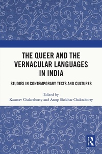 Abbildung von: The Queer and the Vernacular Languages in India - Routledge India