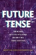 Cover: Future Tense - Feiwel & Friends