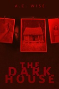 Cover: The Dark House - Tor Books