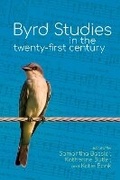 Cover: Byrd Studies in the Twenty-First Century - Clemson University Digital Press